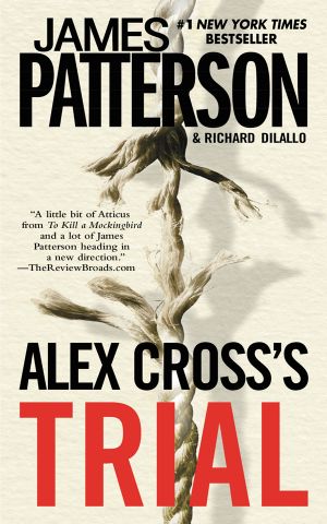 [Alex Cross 15] • Alex Cross's Trial
